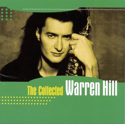 HILL,WARREN/COLLECTED WARREN HILL